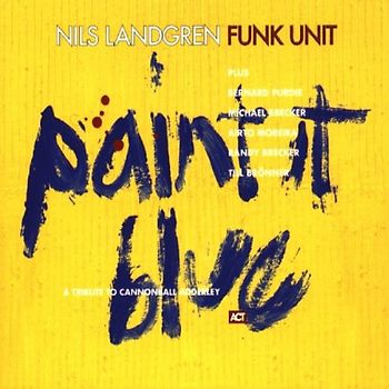 Nils Landgren - Paint It Blue