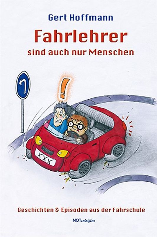 Fahrlehrer sind auch nur Menschen