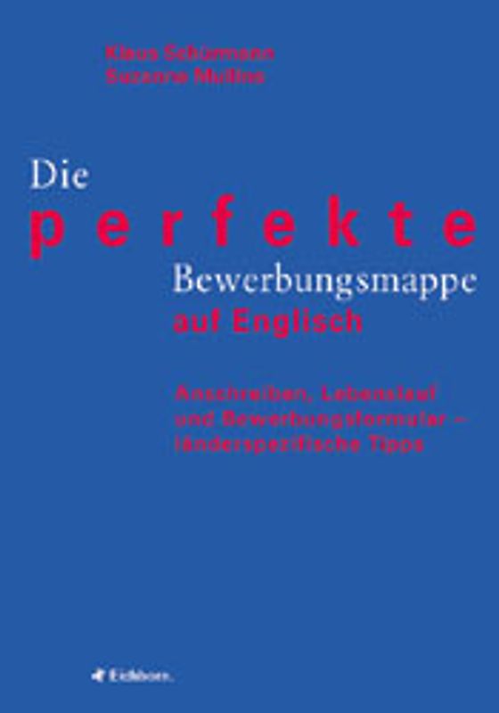 Die perfekte Bewerbungsmappe auf Englisch
