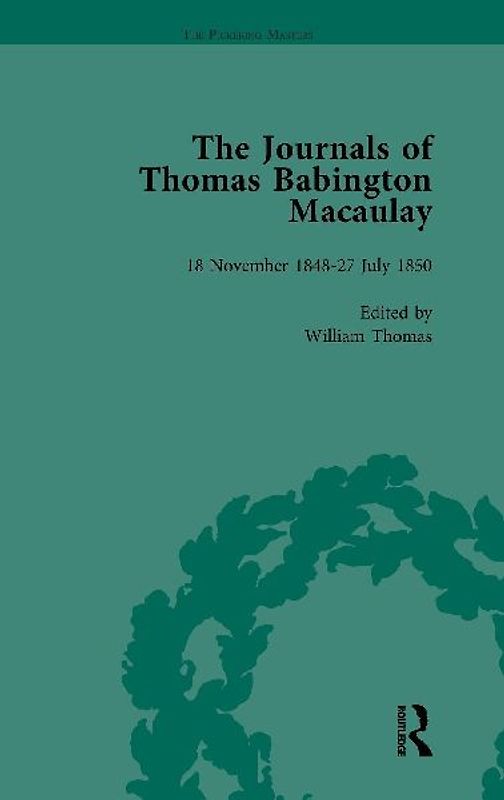 The Journals of Thomas Babington Macaulay Vol 2