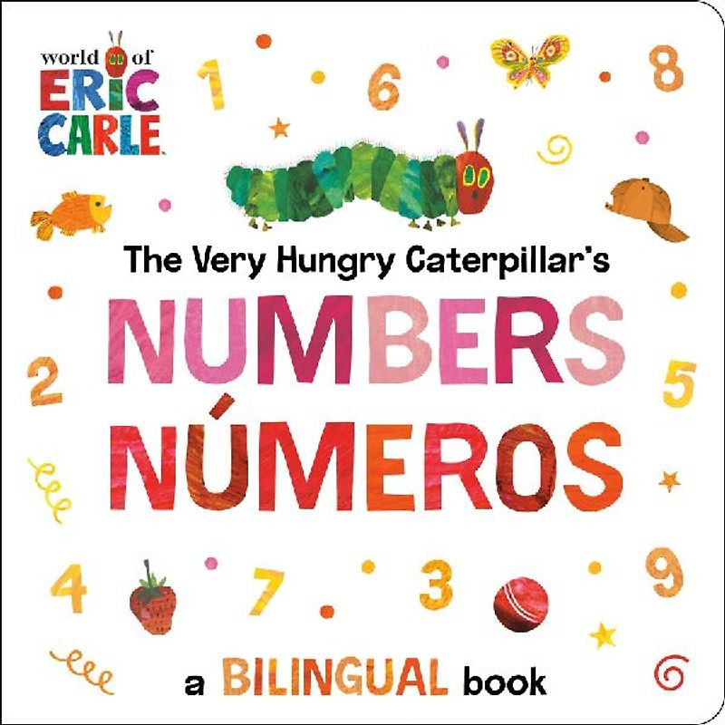 The Very Hungry Caterpillar's Numbers / Números