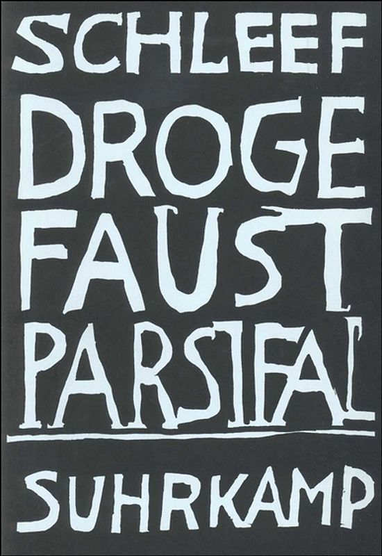 Droge Faust Parsifal