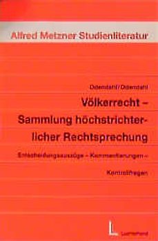 Völkerrecht - Sammlung höchstrichterlicher Rechtsprechung