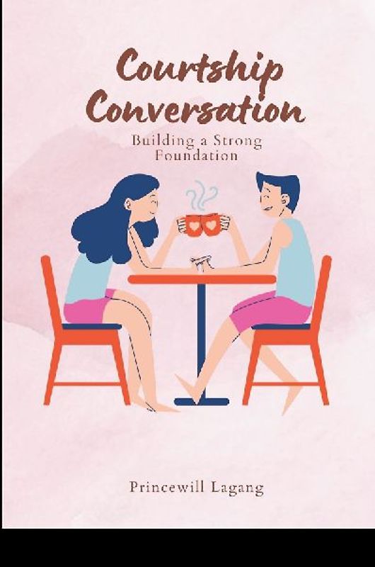 Courtship Conversations