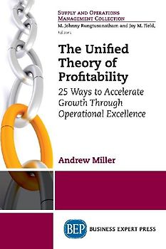 The Unified Theory of Profitability