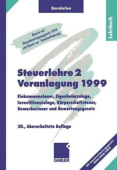 Steuerlehre 2 Veranlagung 1999