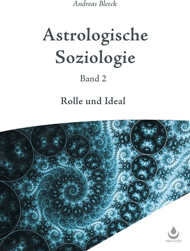 Astrologische Soziologie, Band 2