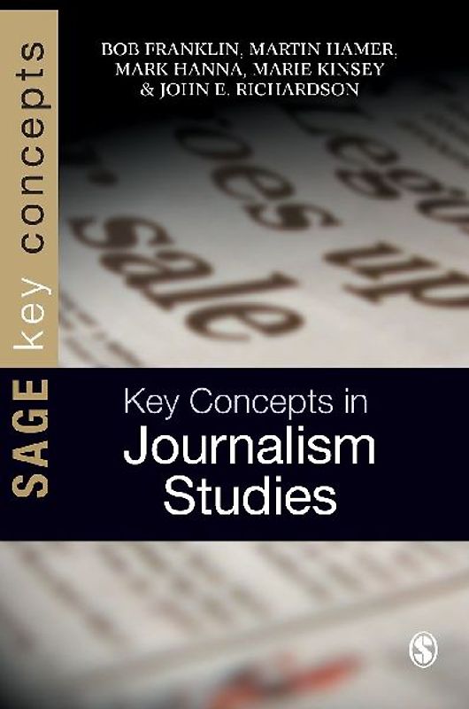 Key Concepts in Journalism Studies