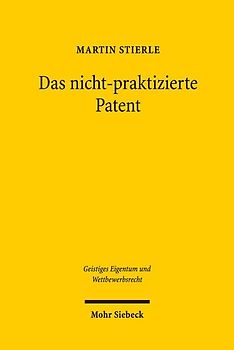 Das nicht-praktizierte Patent