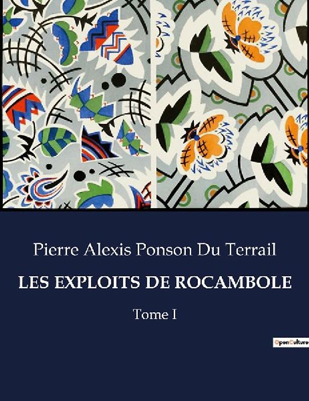 LES EXPLOITS DE ROCAMBOLE