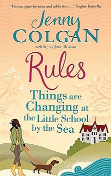 Rules: Things are Changing at the Little School by the Sea (Maggie Adair, Band 2)