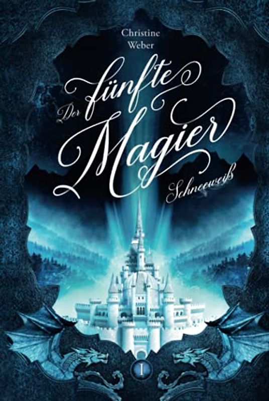 Der fünfte Magier: Schneeweiß