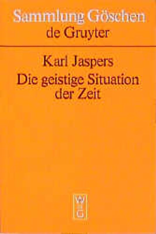 Die geistige Situation der Zeit