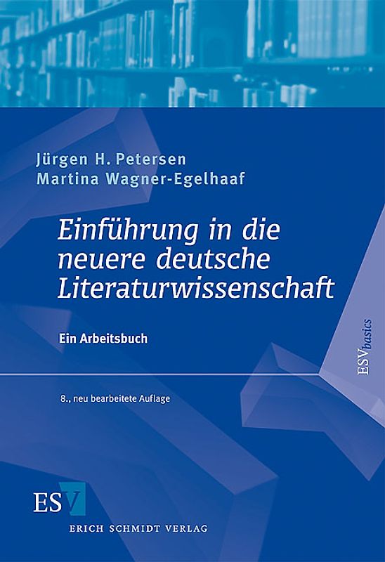 Einführung in die neuere deutsche Literaturwissenschaft