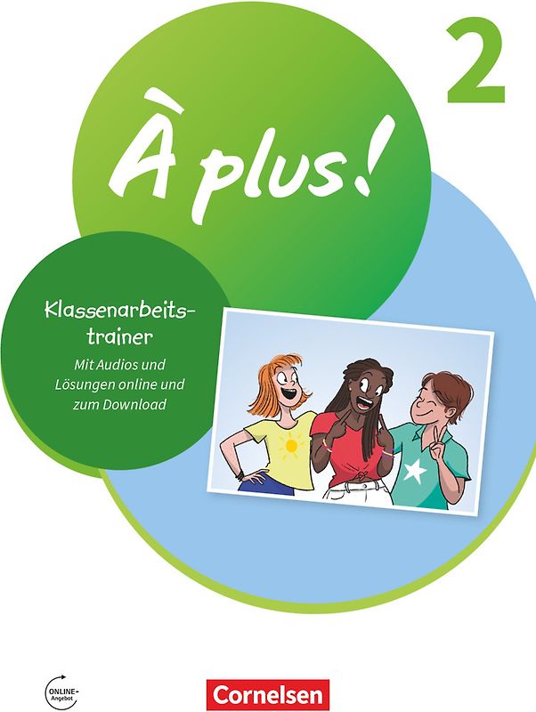 À plus ! Neubearbeitung - Französisch als 1. und 2. Fremdsprache - Ausgabe 2020 - Band 2