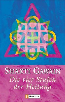 Die vier Stufen der Heilung