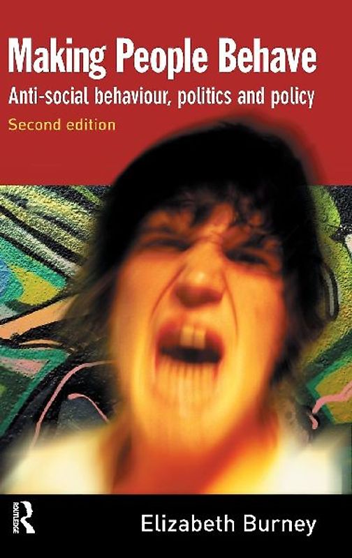 Making People Behave