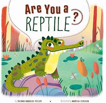 Are You a Reptile?