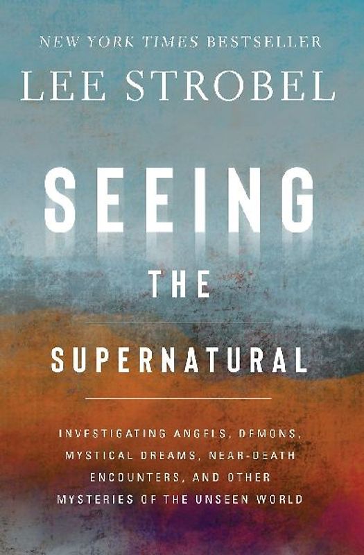 Seeing the Supernatural
