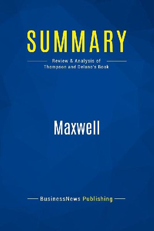 Summary: Maxwell