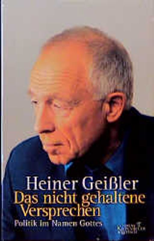 Das nicht gehaltene Versprechen. Politik im Namen Gottes