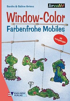 Window-Color. Farbenfrohe Mobiles