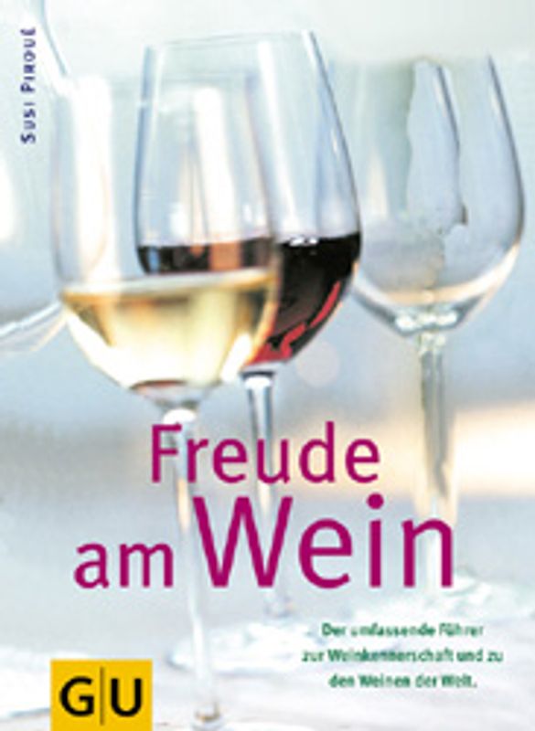 Freude am Wein