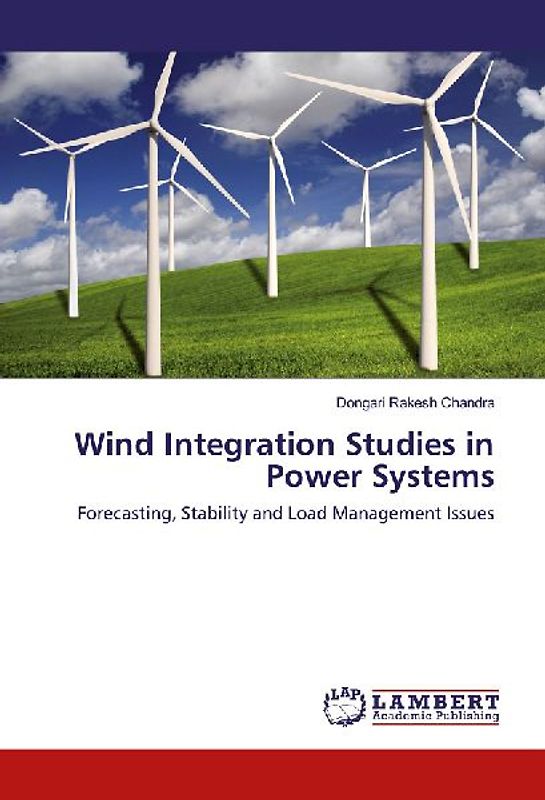 Wind Integration Studies in Power Systems