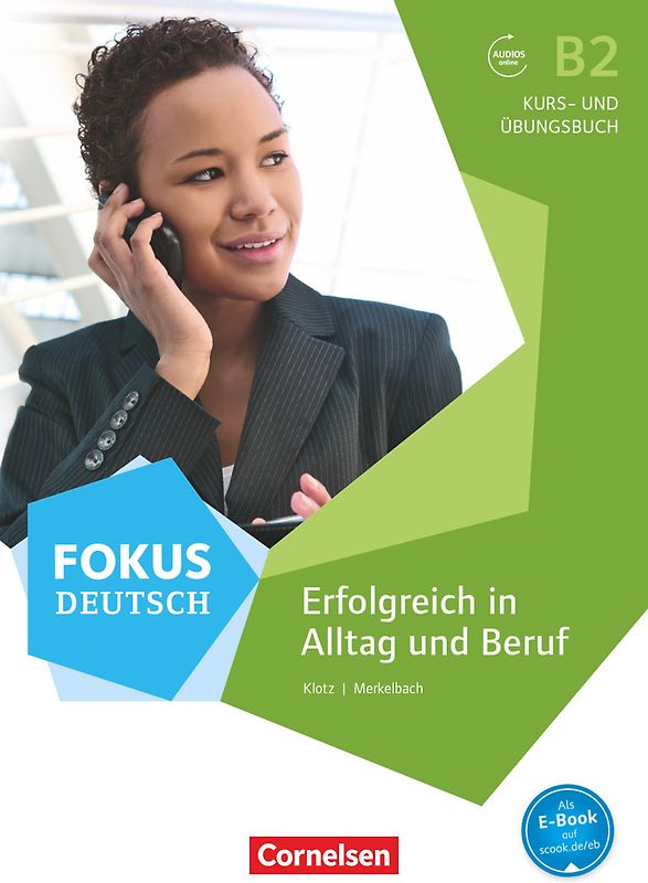 Fokus Deutsch - Allgemeine Ausgabe - B2
