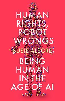 Human Rights, Robot Wrongs