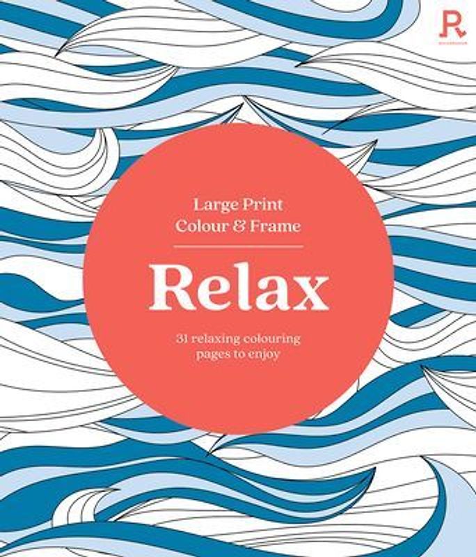 Large Print Colour & Frame - Relax