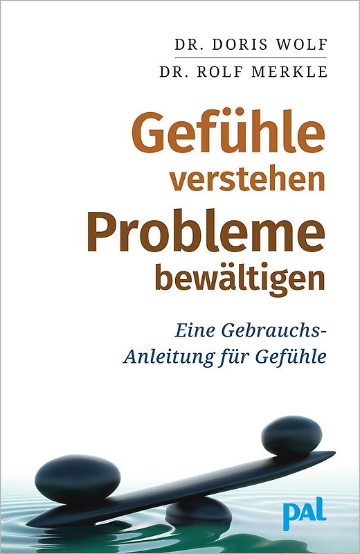Gefühle verstehen, Probleme bewältigen