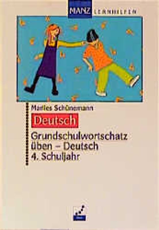 Grundschulwortschatz üben - Deutsch