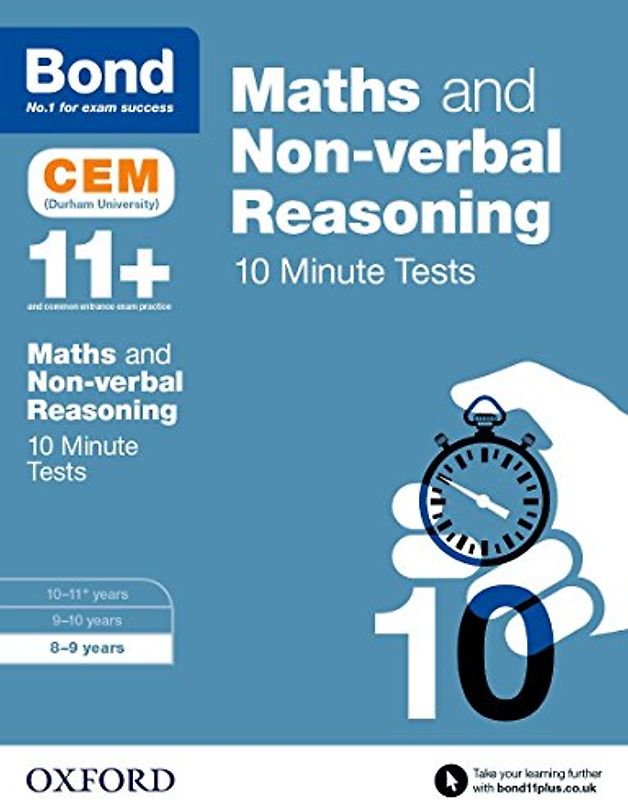 Bond 11+: Maths & Non-verbal Reasoning: CEM 10 Minute Tests: 8-9 years