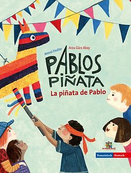 La piñata de Pablo - Pablos Piñata