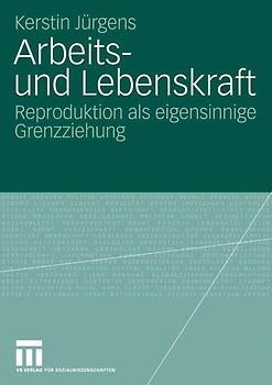 Arbeits- und Lebenskraft