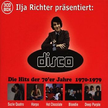 Various - Ilja Richter Disco 70-79