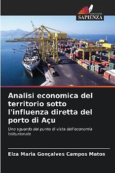 Analisi economica del territorio sotto l'influenza diretta del porto di Açu