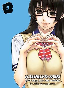 Ichimiya-san, wie nur ich sie kenne
