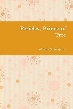 Pericles, Prince of Tyre