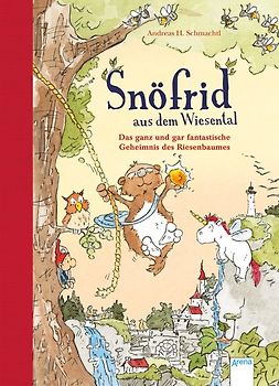 Snöfrid aus dem Wiesental (3). Das ganz und gar fantastische Geheimnis des Riesenbaumes