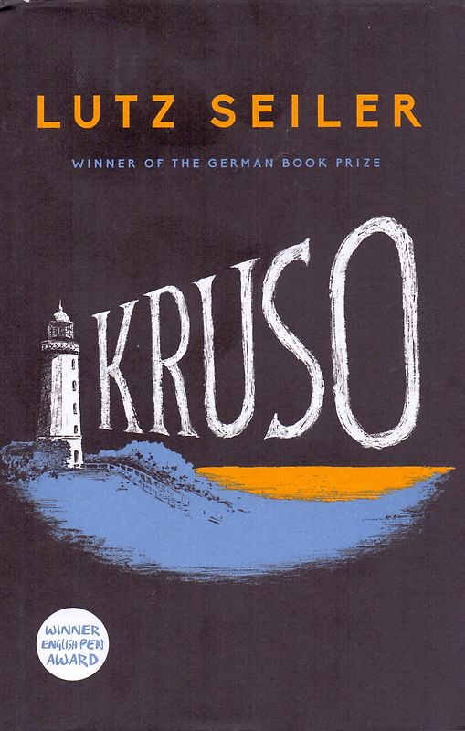 Kruso - Lutz Seiler [Hardcover]