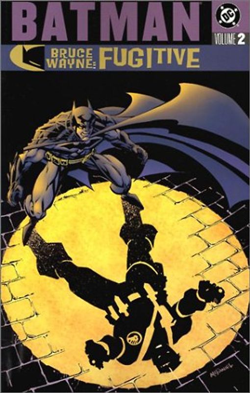 Batman: Bruce Wayne Fugitive - VOL 02 - Greg Rucka