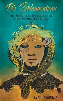 Die Schlangenfrau