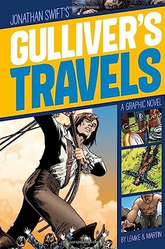 Gullivers Travels (Graphic Revolve: Common Core Editions): A Graphic Novel