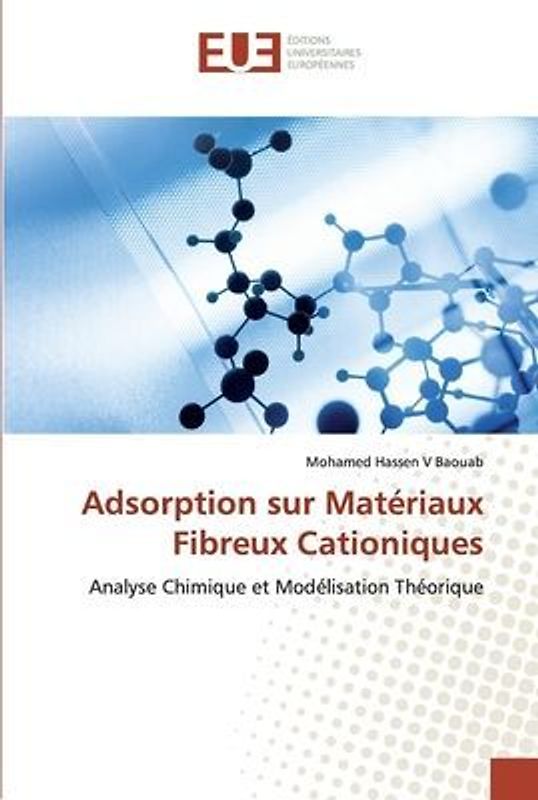 Adsorption sur Matériaux Fibreux Cationiques