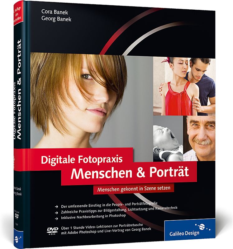 Digitale Fotopraxis. Menschen & Porträt