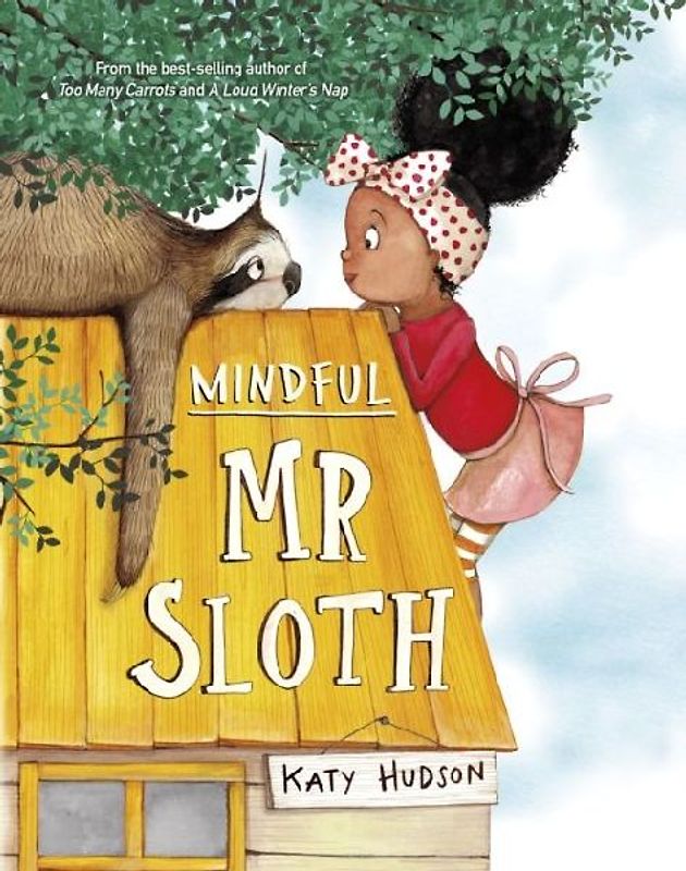 Mindful Mr Sloth