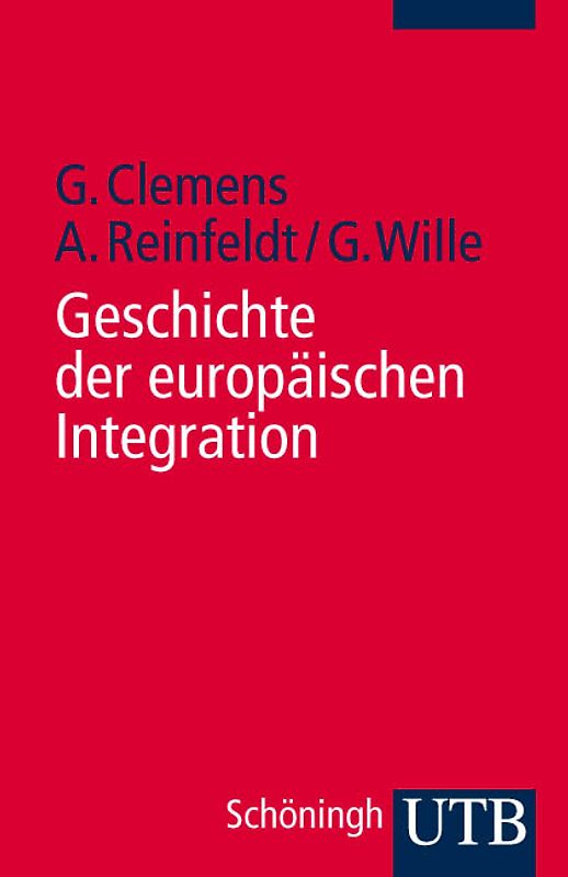 Geschichte der europäischen Integration