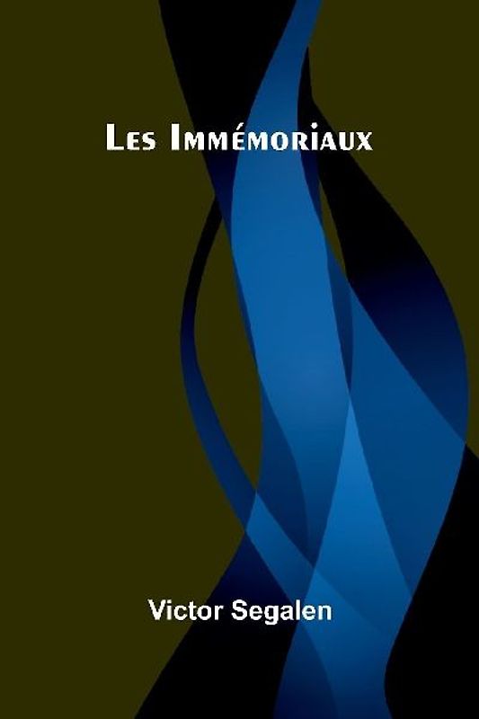 Les Immémoriaux